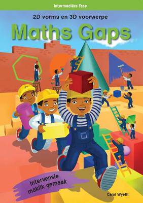 Maths Gaps Intermediate Phase 2D Shapes & 3D Objec - 9781431060061