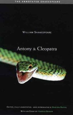 Antony and Cleopatra (Annotated Shakespeare) - 9780300124736