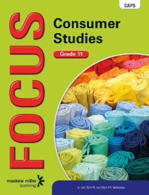 Focus Consumer Studies Grade 11 - 9780636135307