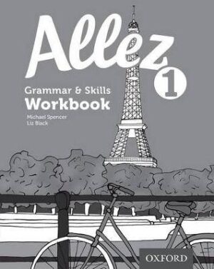 Allez 1 Grammar & Skills Workbook - 9780198395027