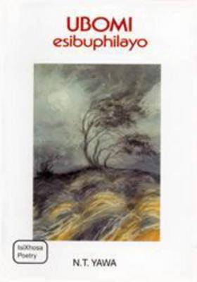 Ubomi Esibuphilayo - 9781868510061