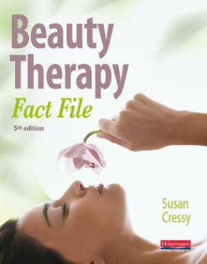 Beauty Therapy Fact File Student Book 5e - 9780435032029
