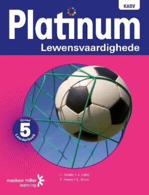 Platinum Lewensvaardighede Graad 5 Leerderboek - 9780636138315