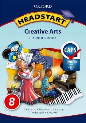 Headstart Creative Arts Grade 8 - 9780195997965