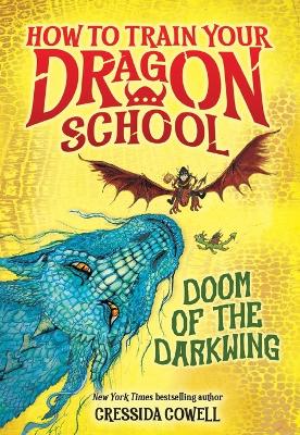 How to Train Your Dragon School: Doom of Dark - 9780316594424
