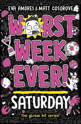 Worst Week Ever Saturday - 9781398522039
