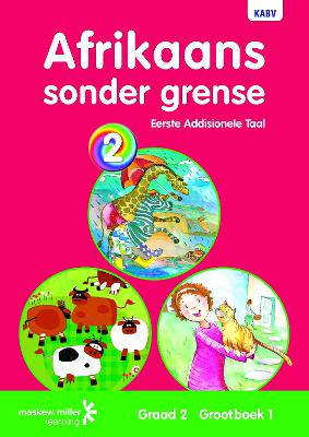 Afrikaans Sonder Grense Eerste Addisionele Taal Graad 2 Grootboek 1 - 9780636124516