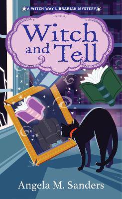 Witch and Tell - 9781496756442