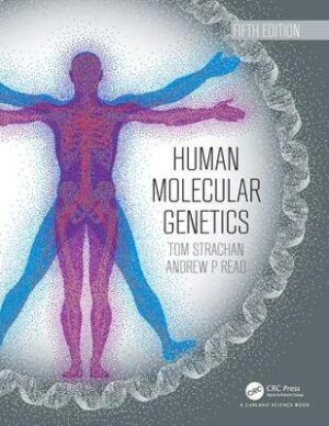 Human Molecular Genetics 5th editions - 9780815345893
