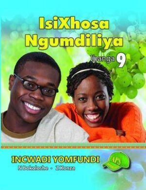 Isixhosa Ngumdiliya Ibanga 9 - 9781920605926