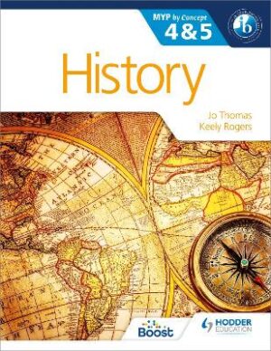 History for the IB MYP 4 & 5 - 9781471841583