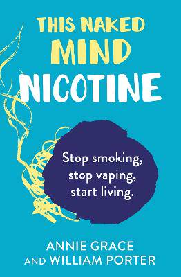 This Naked Mind Nicotine - 9780008558925