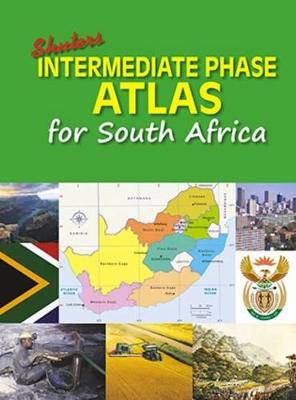 Shuters Intermediate Phase Atlas for South Africa - 9780796079398