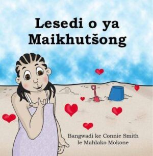 Lesedi o ya Maikhutsong - 9780639948263