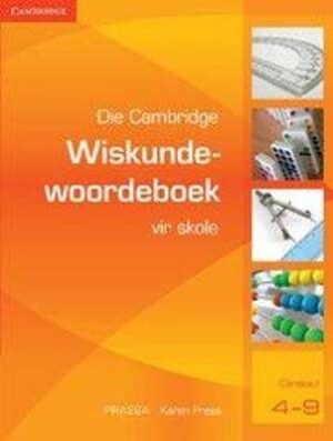Die Cambridge Wiskundewoordeboek vir Skole! - 9780521708838
