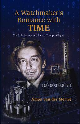 A Watchmaker's Romance with Time - 9781928518808