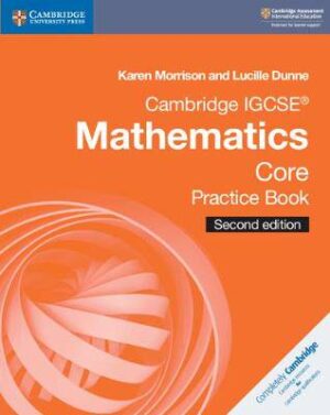 CIE IGCSE Maths Core Practice Book 2'nd Ed. - 9781108437226
