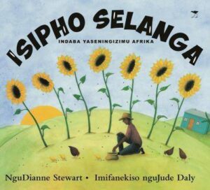Gift of the Sun: A Tale South Africa (isiZulu) - 9781431428748