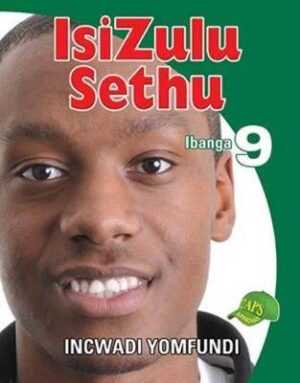 IsiZulu sethu: Gr 9: Learner's book - 9781920605643