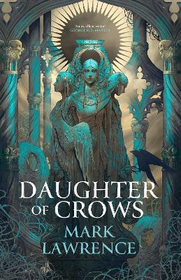 Daughter of Crows (The Academy of Kindness, Book 1) - 9780008696115