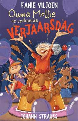Ouma Mollie se Verkeerde Verjaarsdag - 9780637007061