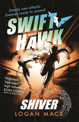 Swift and Hawk: Shiver - 9781529515961