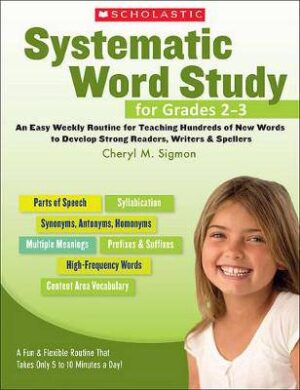 Systematic Word Study for G2/3 - 9780545241601