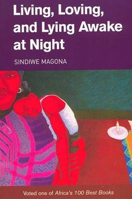 Living  Loving and Lying Awake at Night - 9780864866462