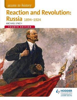 Reaction and Revolution: Russia 1894-1924 - 9781471838569