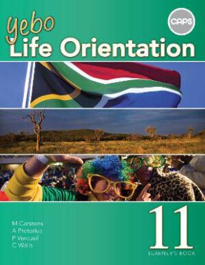 Yebo Life Orientation Grade 11 CAPS - 9780796243751