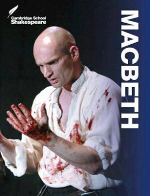 Macbeth (Cambridge School Shakespeare) - 9781107615496