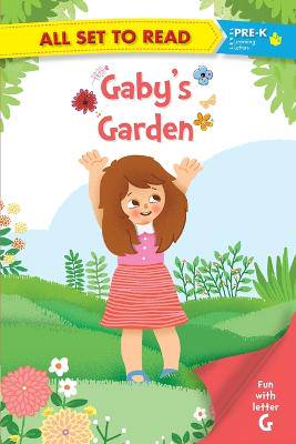 All Set to Read: Gabys Garden - 9789352760251