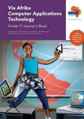 Via Afrika computer applications technology: Gr 11: Learner's book - 9781415422571