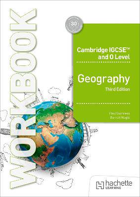 Cambridge IGCSE and O Level Geography Workbook Third Edition - 9781036010843