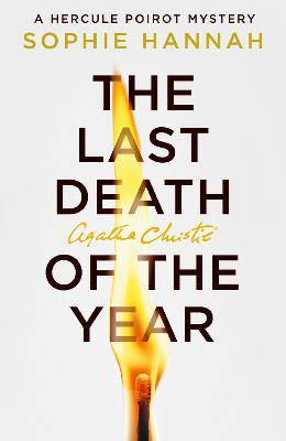 The last death of the year (New Hercule Poirot Mysteries Series: Book 6) - 9780008710019