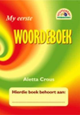 My Eerste Woordeboek Grade 1-3 - 9781920008697