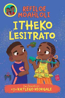 Rorisang & Morena: Itheko Lesitrato - 9781779991799