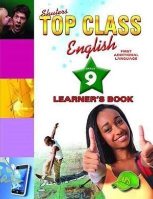 Top Class English first additional language: Grade 9: Learners Book - 9781775880509