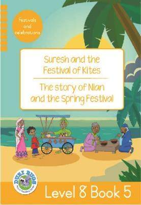 Duzi Bugs: Yellow Level 8 Book 5:Suresh and the Fe - 9781485825616
