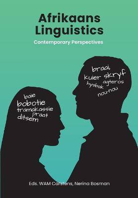 Afrikaans Linguistics: Contemporary Perspectives - 9781991260512