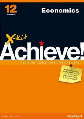 X-Kit Achieve Economics G12 - 9781775786863