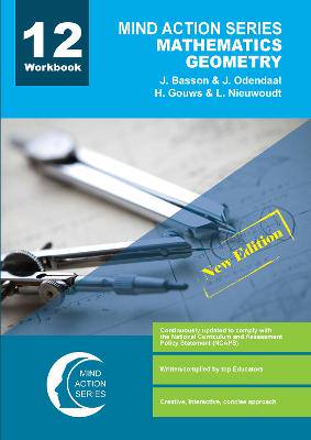 Mind Action Series Maths Geometry Grade 12 Workbook (2020) - 9781776116379