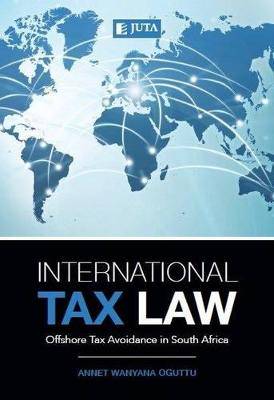 International tax law: Offshore tax avoidance in South Africa - 9781485101215