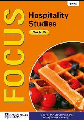 Focus Hospitality Studies Grade 10 - 9780636127005