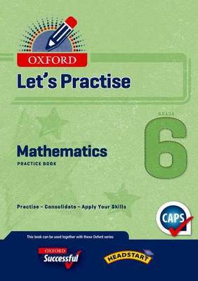 Let's Practice Maths Grade 6 Workbook - 9780199045457