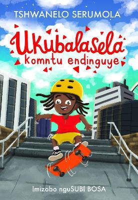 Ukubalasela komntu endinguye - 9781776252930