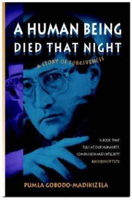 Human Being Died That Night  - 9780864866301