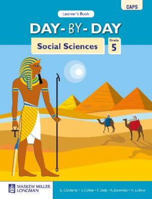 Day-by-Day Social Sciences Grade 5 Learner's Book - 9780636114524