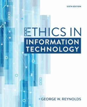 Ethics In Information Technology 6ed - 9781337405874