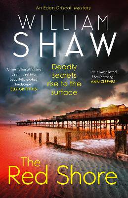 The Red Shore (Eden Driscoll, Book 1) - 9780008720414